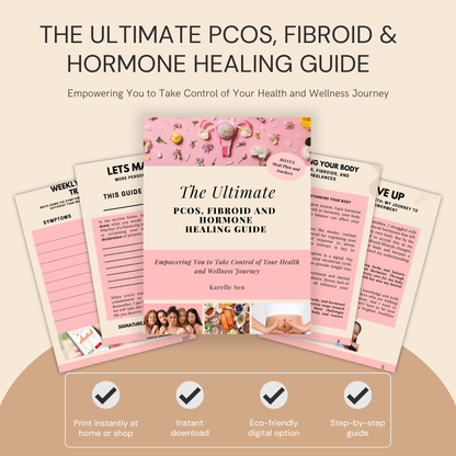 The Ultimate PCOS, Fibroid & Hormone Healing Guide